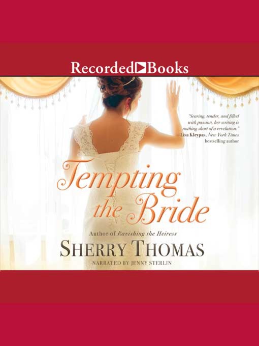 Title details for Tempting the Bride by Sherry Thomas - Available